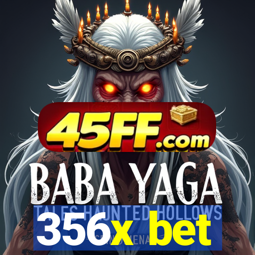 356x bet